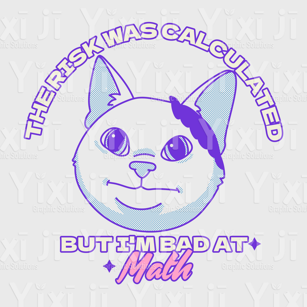 The Risk Was Calculated But I'm Bad At Math Cat Transfer – Yixi Ji